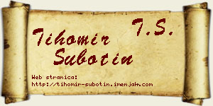 Tihomir Subotin vizit kartica